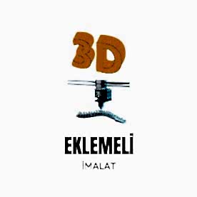 Eklemeli İmalat