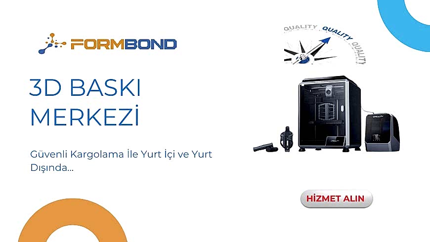 FormBond 3D baskı hizmeti – güvenli kargolama ile yurt içi ve yurt dışı üç boyutlu baskı çözümleri